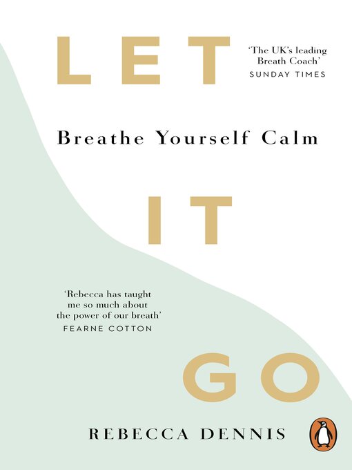 Title details for Let It Go by Rebecca Dennis - Wait list